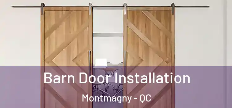  Barn Door Installation Montmagny - QC