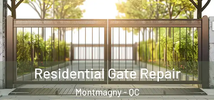 Residential Gate Repair Montmagny - QC